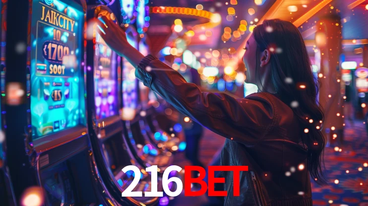 Sinta a adrenalina dos jogos de cassino com 216BET